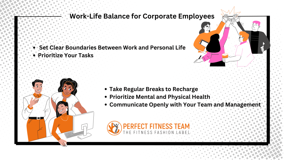 Work-Life Balance for Corporate Employees